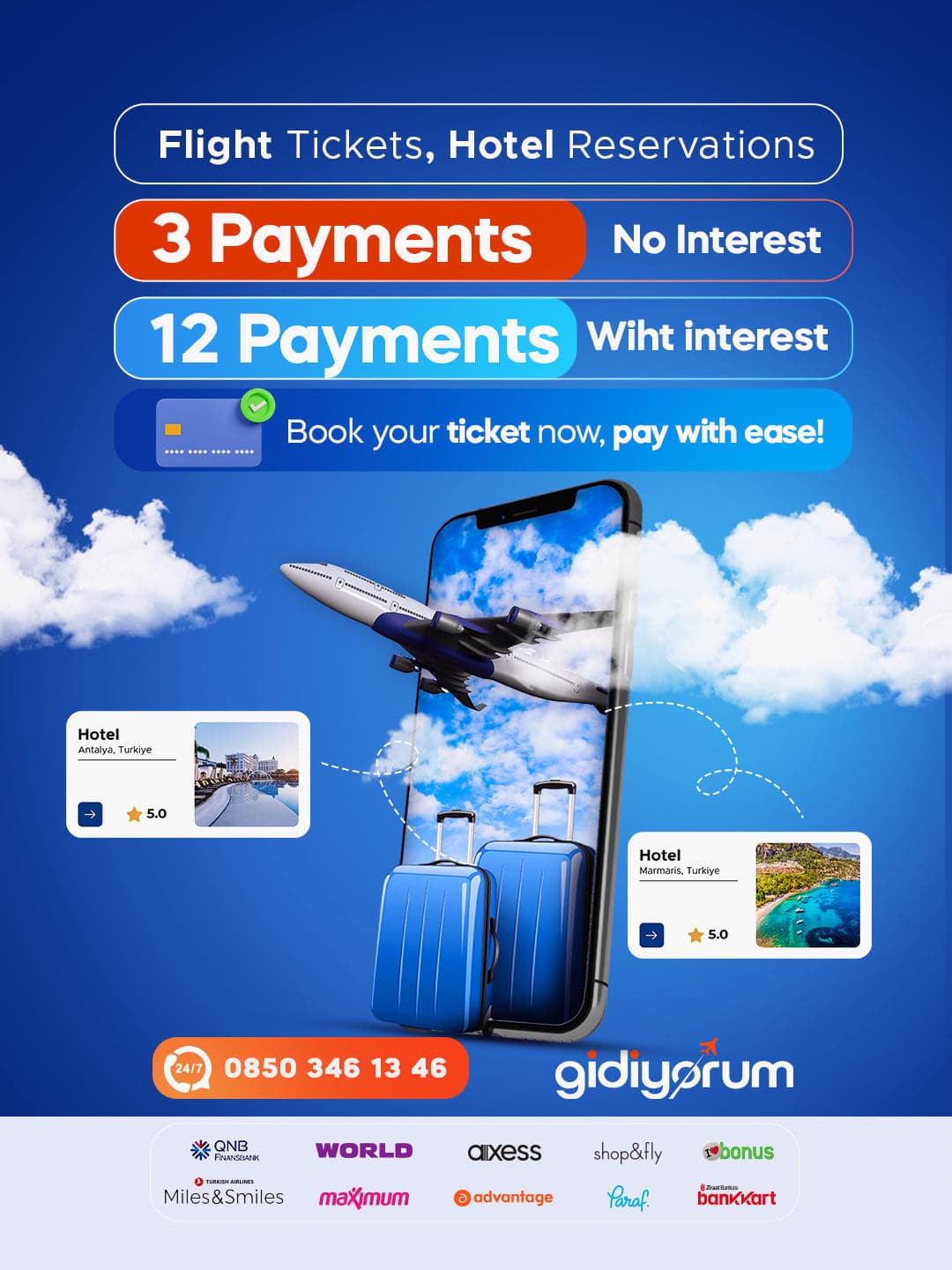 Installment Advantage on Flight Tickets and Hotel Bookings at Gidiyorum.com!